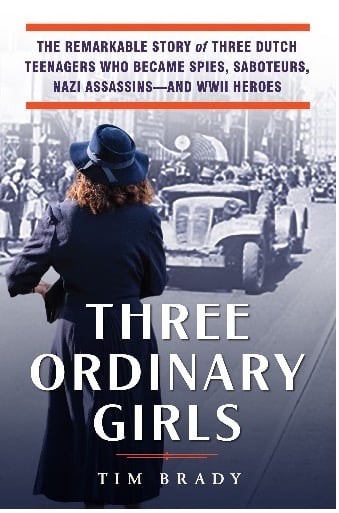 Book cover of Three Ordinary Girls by Tim Brady